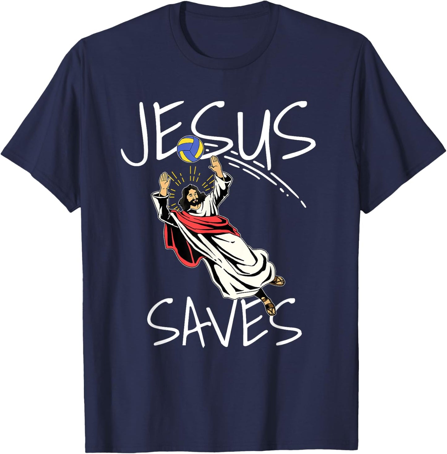 Funny Jesus Saves Volleyball Gift Volleyball Team T-Shirt - T-Shirt | Navy