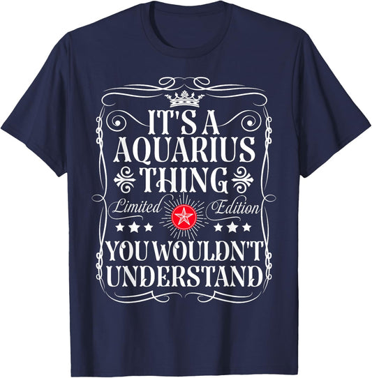 Aquarius Name Its A Aquarius Thing You Wouldn't Understand T-Shirt - T-Shirt | Navy