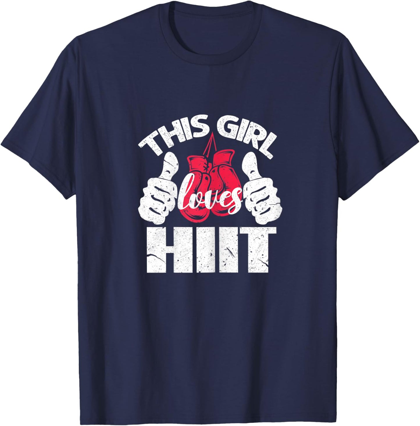 This Girl Loves HIIT Gym Fitness Sport T-Shirt - T-Shirt | Navy