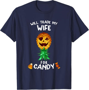 Will Trade My Wife for Candy Swinger Upside Down Pineapple T-Shirt - T-Shirt | Navy