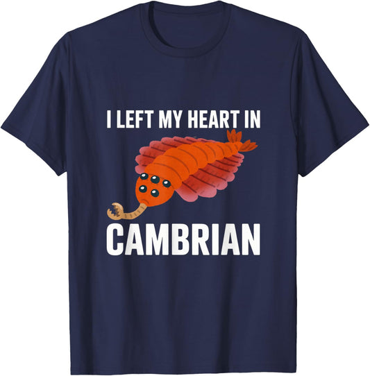 I Left My Heart in Cambrian Funny Opabinia Paleontology T-Shirt - T-Shirt | Navy