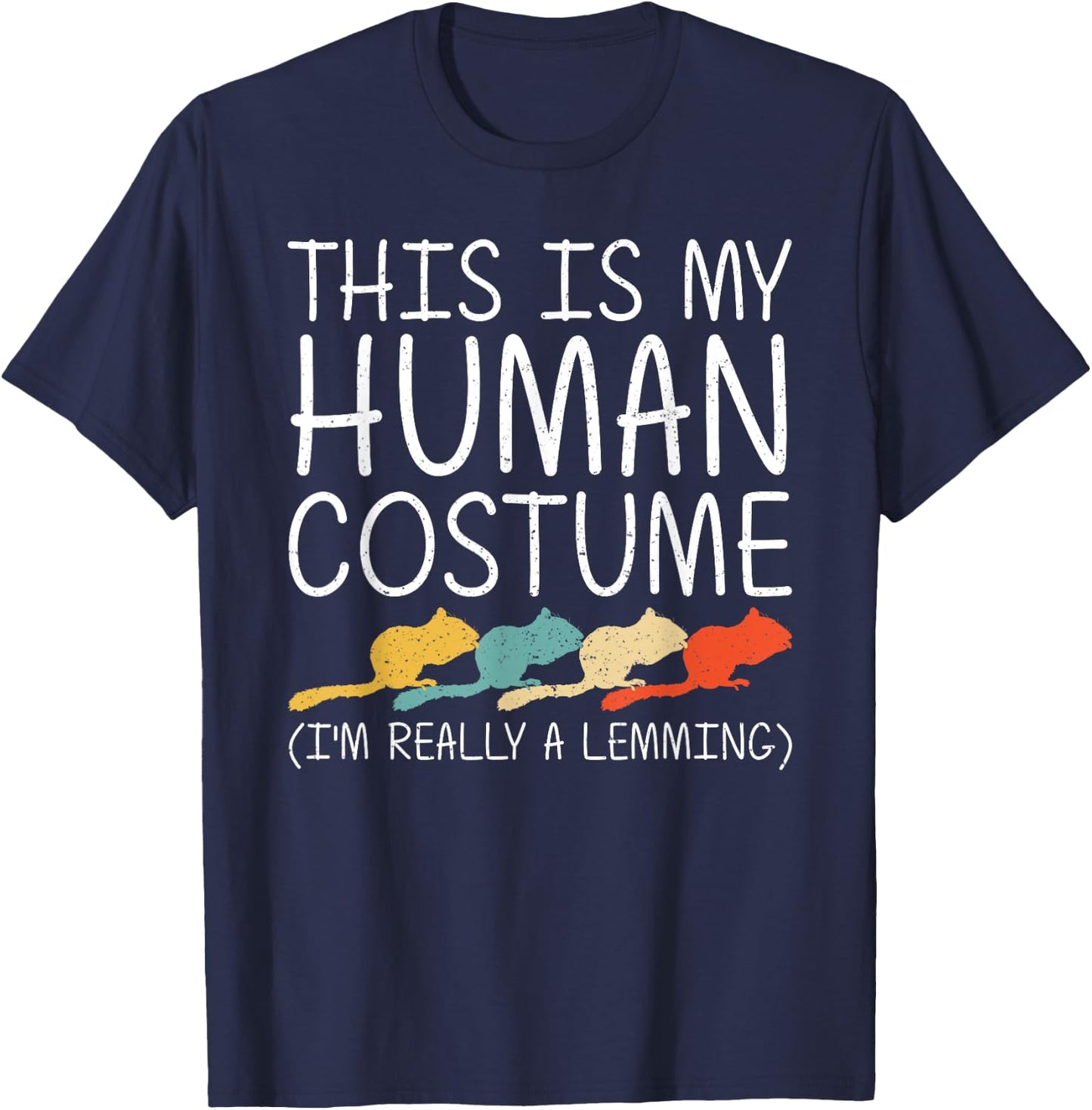 Lemming Halloween Human Costume Rodent Animal Easy DIY Gift T-Shirt - T-Shirt | Navy