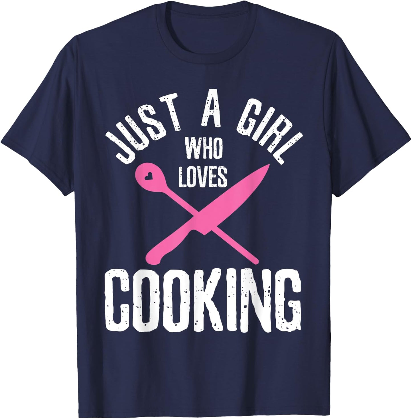 Just A Girl Who Loves Cooking Chef Vintage T-Shirt - T-Shirt | Navy