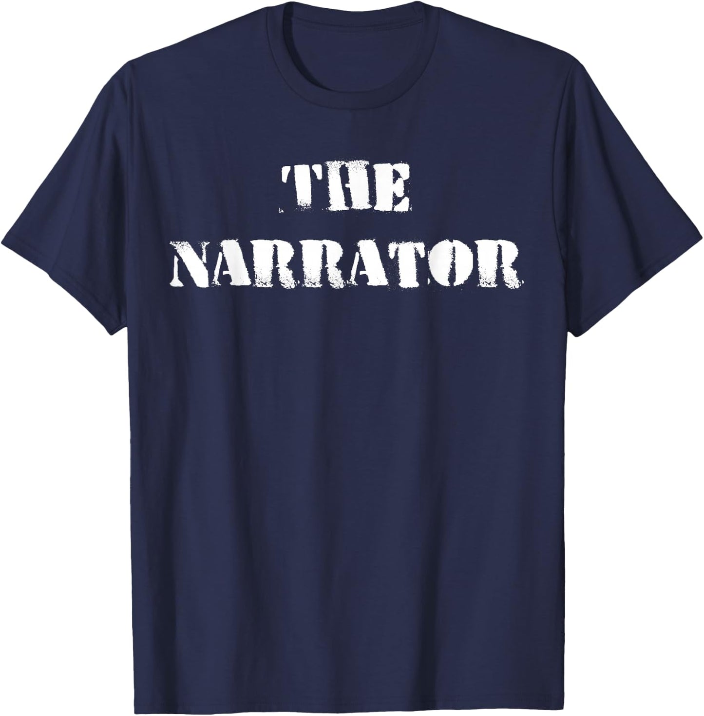 Funny Narrator T-Shirt - T-Shirt | Navy