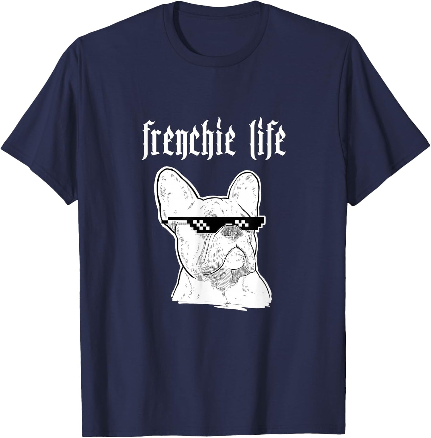 Thug Frenchie Life Funny Cool for Dog Lovers Women Girls Kids T-Shirt - T-Shirt | Navy