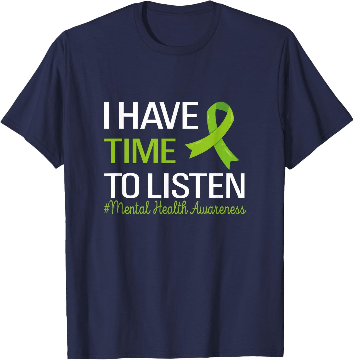 I Have Time To Listen Groovy Mental Health Awareness Month T-Shirt - T-Shirt | Navy