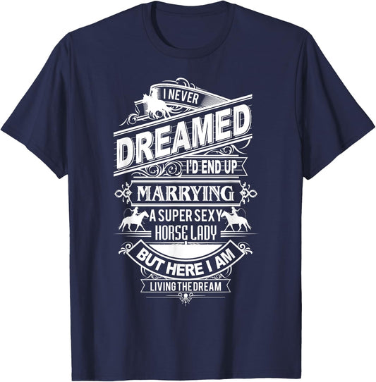 Horse Gift New Husband From Horse Lady T-Shirt - T-Shirt | Navy