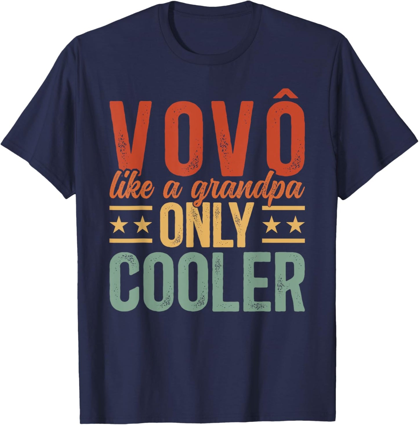 Vovô Cool Vovô Portuguese Grandpa Vovô Grandfather T-Shirt - T-Shirt | Navy