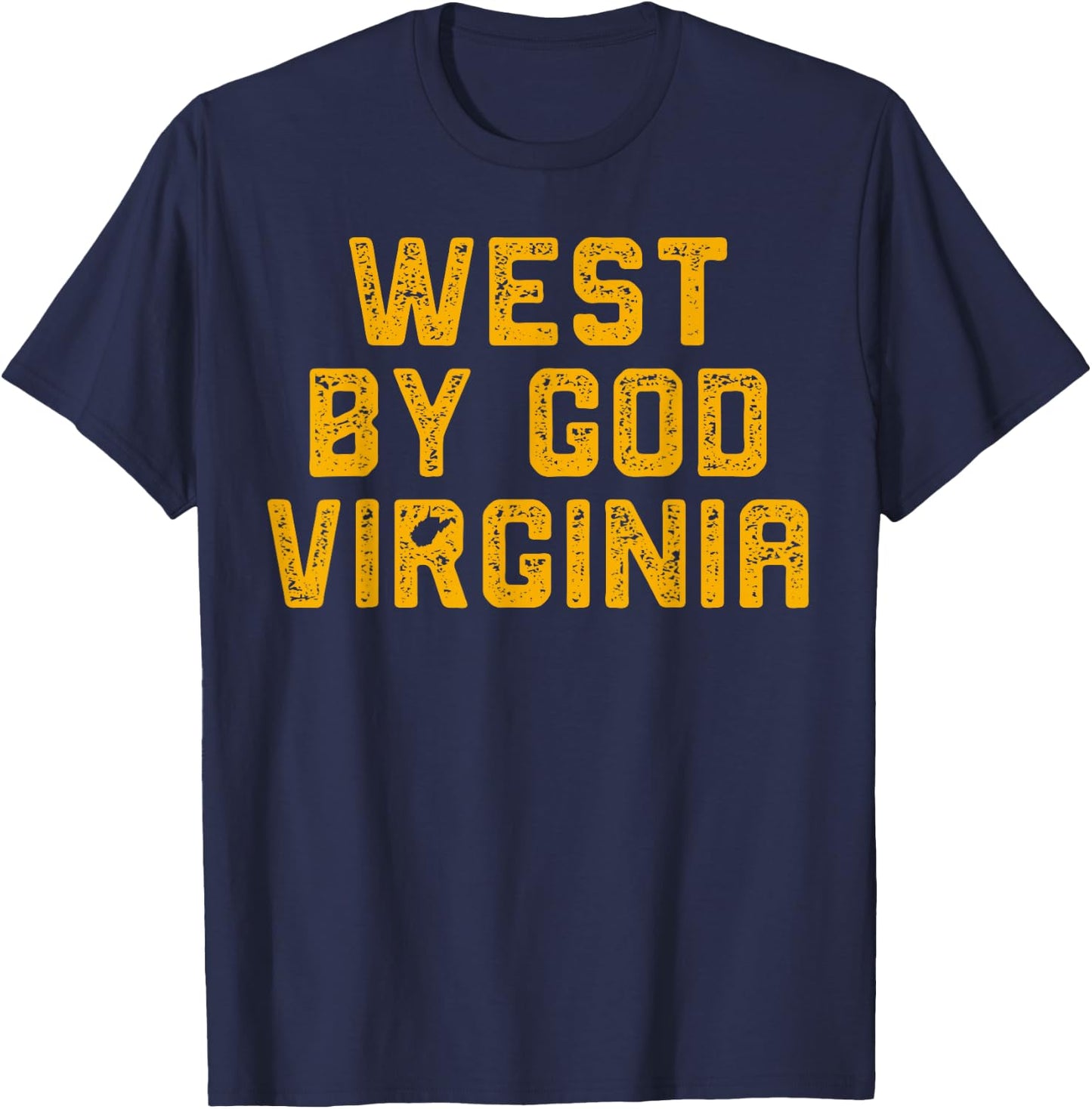 West By God - West Virginia T-Shirt - T-Shirt | Navy