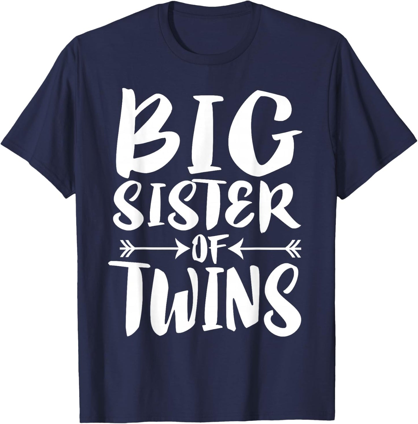 Big Sister Of Twins New Sister Sibling Gift T-Shirt - T-Shirt | Navy