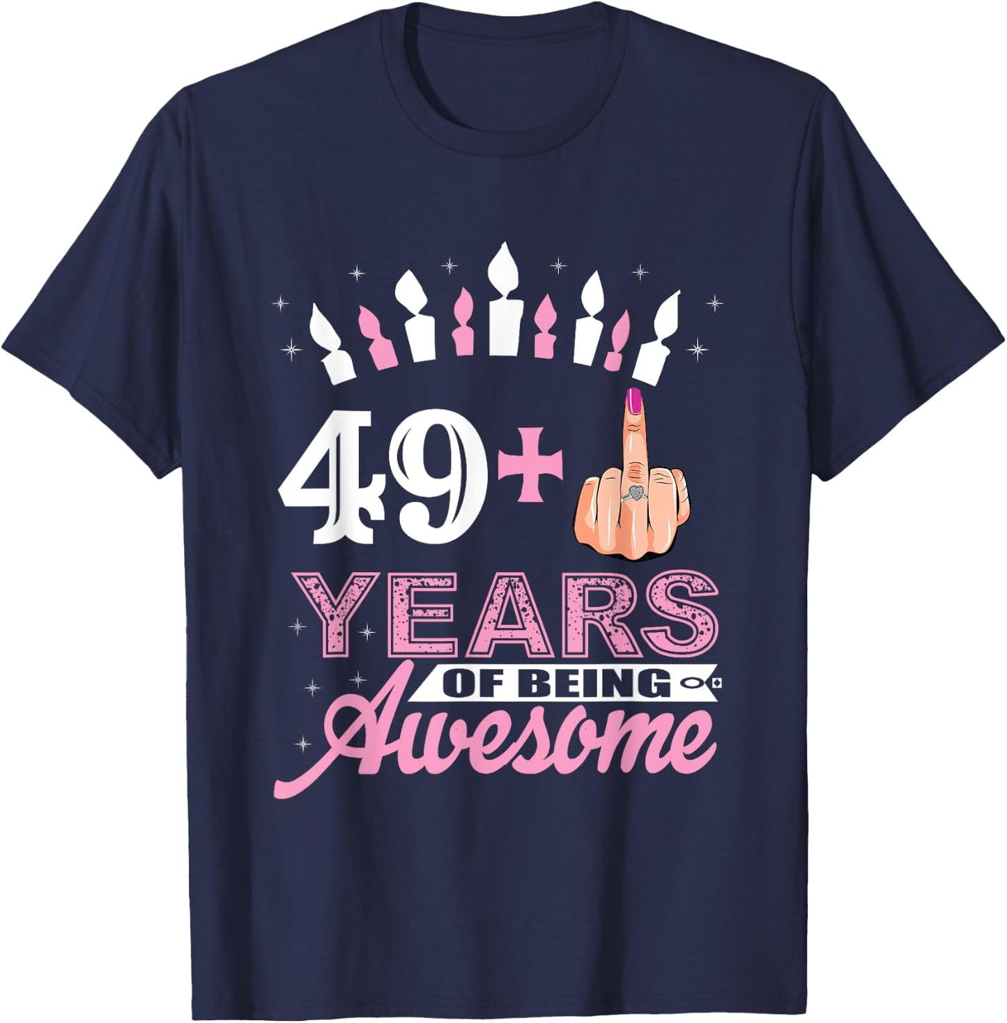 Funny 49 Plus Middle Finger 50th Birthday Gifts T-Shirt - T-Shirt | Navy