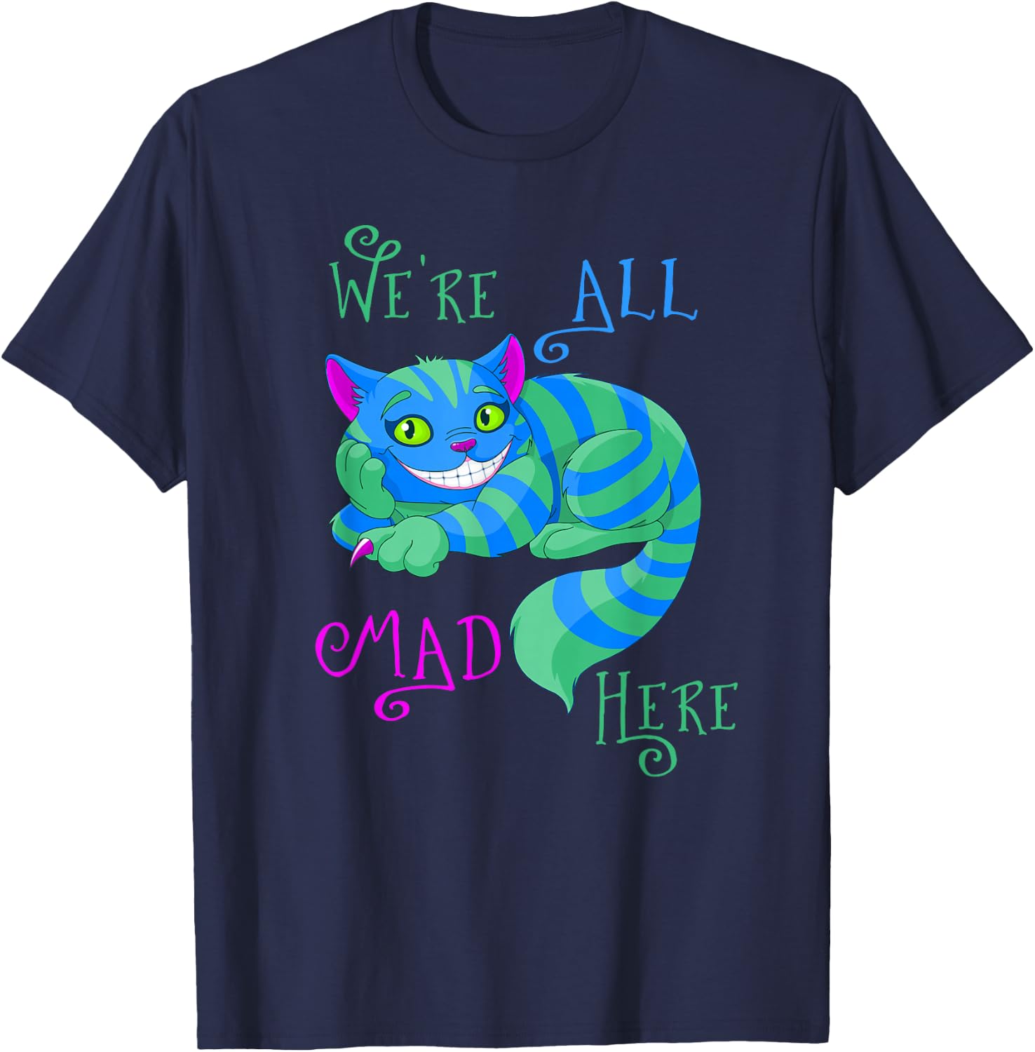 Alice in Wonderland Cheshire Cat We're All Mad Here Small T-Shirt - T-Shirt | Navy