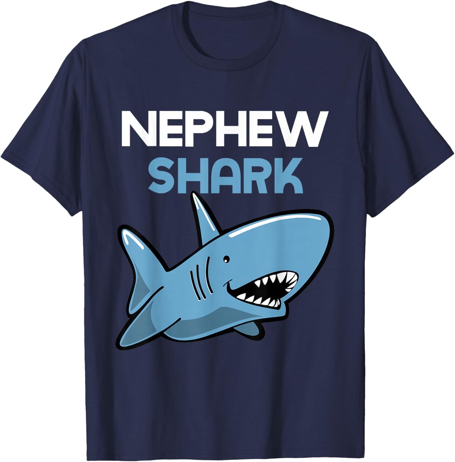 Nephew Shark Funny Family Gift T-Shirt - T-Shirt | Navy