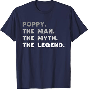 Poppy The Man The Myth The Legend Funny T-Shirt - T-Shirt | Navy