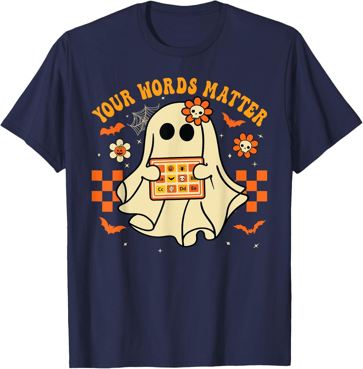 Your Words Matter SLP Speech Therapist Halloween Ghost T-Shirt - T-Shirt | Navy