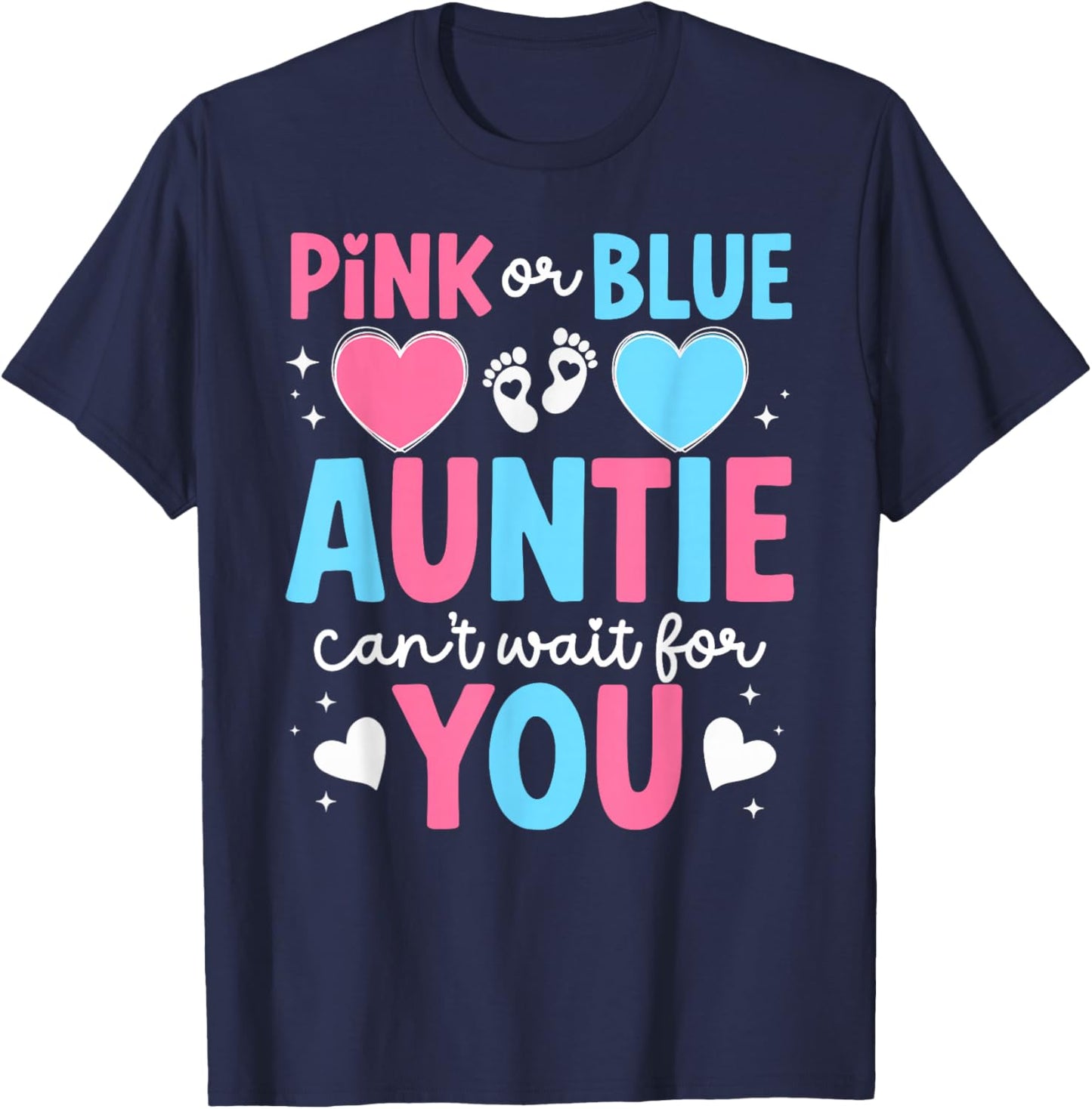 Auntie Can't Wait for You Gender Reveal Aunt T-Shirt - T-Shirt | Navy
