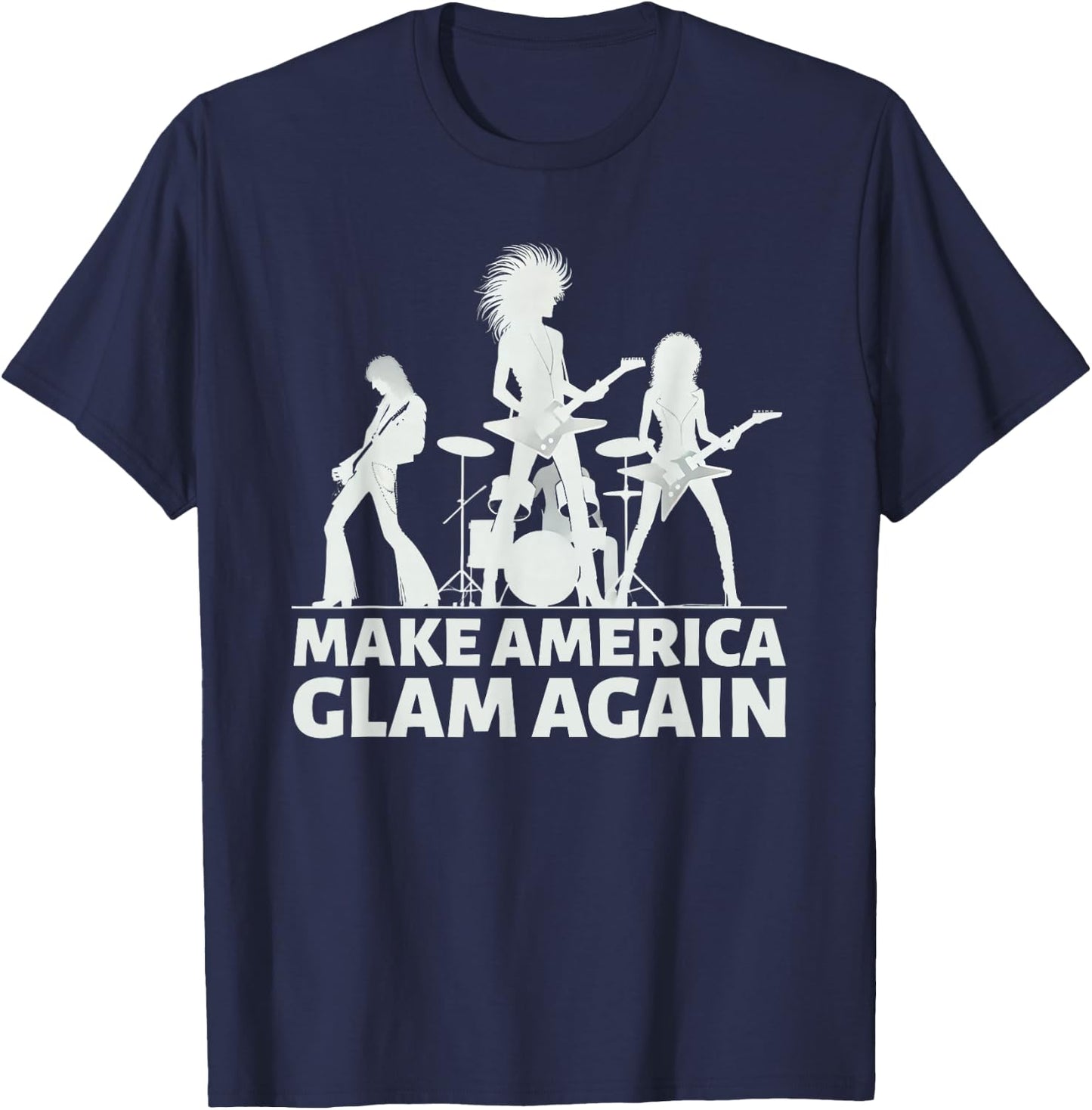 Make America Glam Again Hair Metal T-Shirt - T-Shirt | Navy
