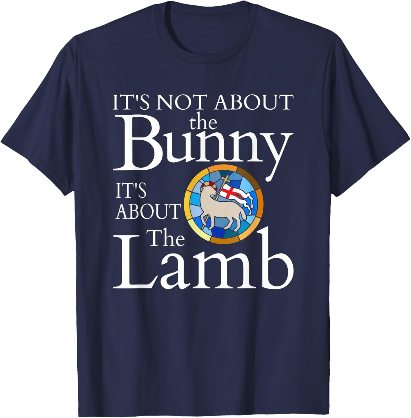 Easter is About Jesus Christ Catholic Easter T-Shirt - T-Shirt | Navy