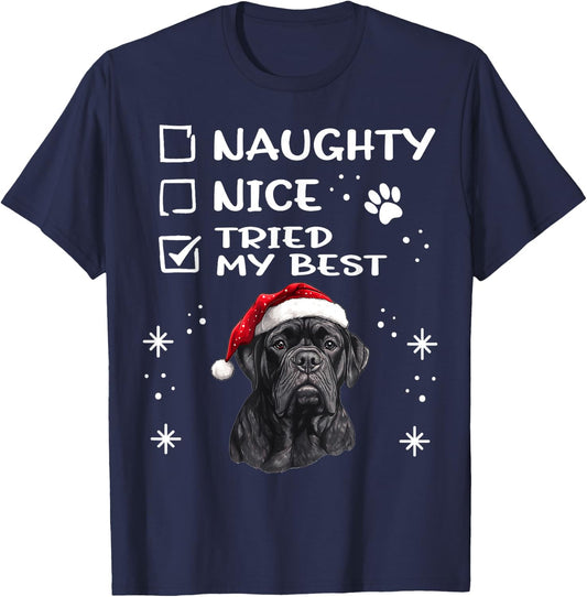 Cute Cane Corso Dog Christmas Naughty Nice Tried my Best T-Shirt - T-Shirt | Navy