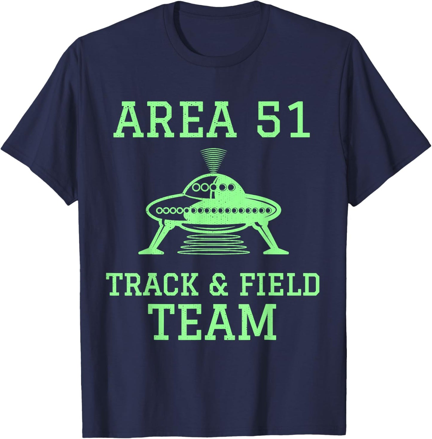 Funny Area 51 Track and Field Team Storm Runners UFO T-Shirt - T-Shirt | Navy
