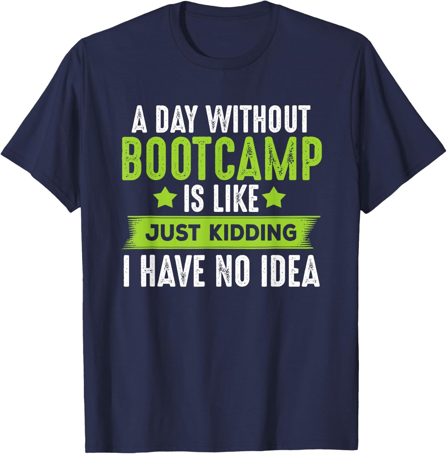 Funny Bootcamp Workout , Gifts For Boot Camp Trainer T-Shirt - T-Shirt | Navy