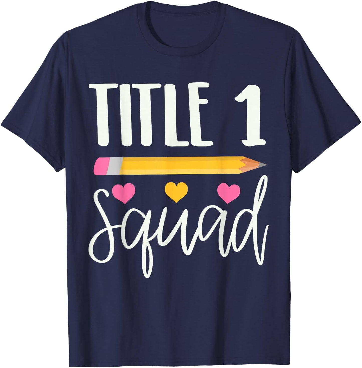 Title 1 Squad Cute Title 1 Reading Teacher Gift T-Shirt - T-Shirt | Navy