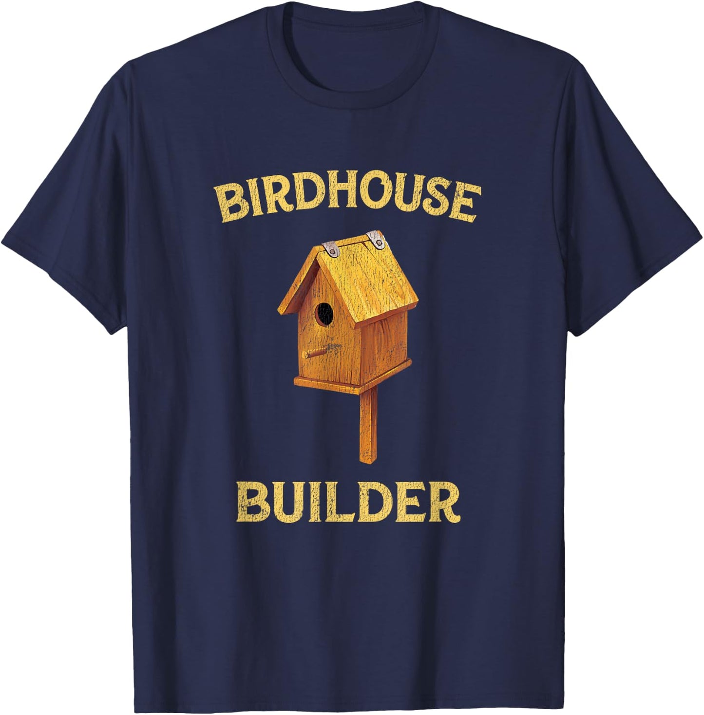 Vintage Birdhouse Builder Shirt Woodworking Women T-Shirt - T-Shirt | Navy