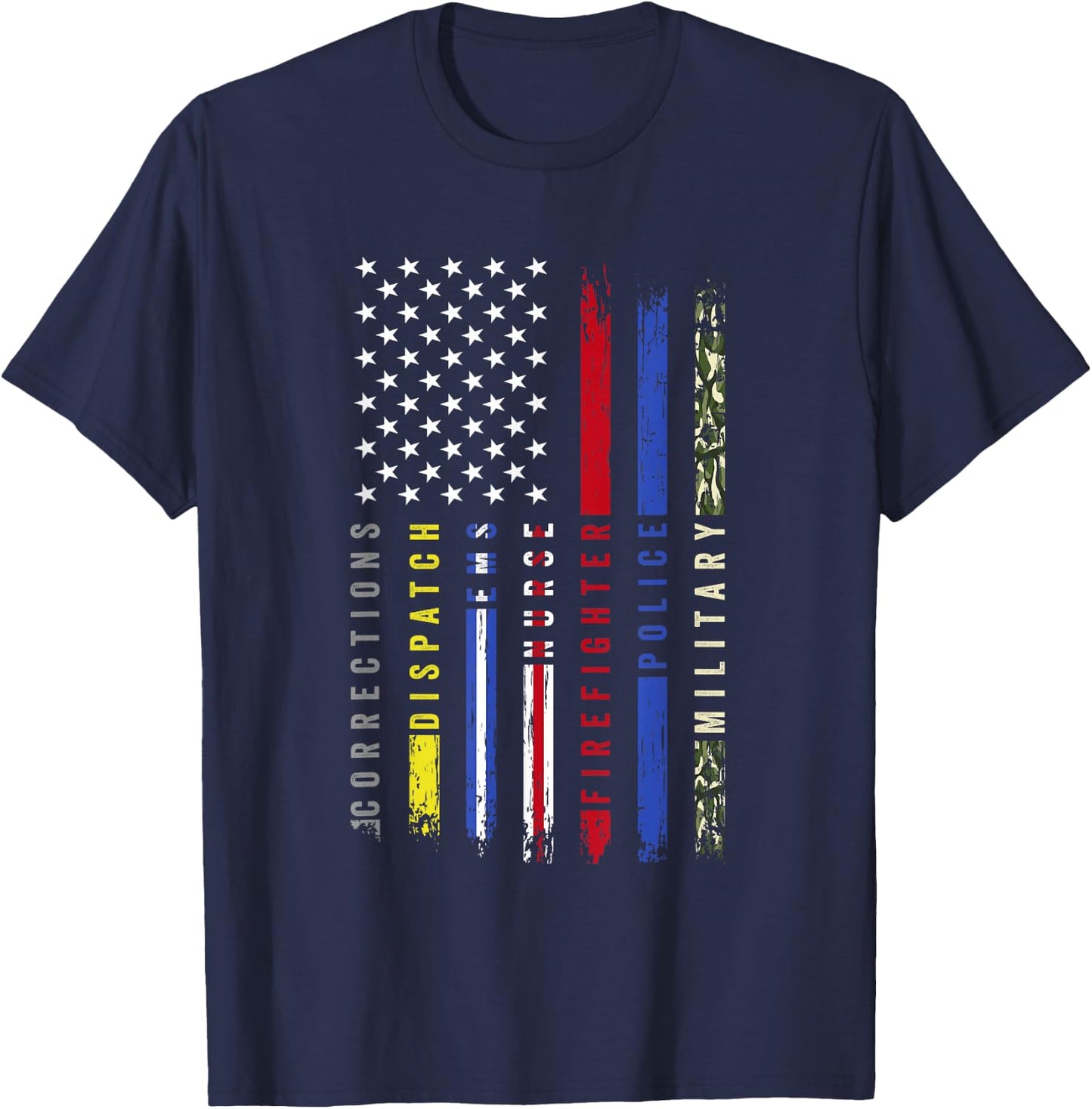 First Responder Hero Flag Nurse EMS Police Fire Brigade Military T-Shirt - T-Shirt | Navy