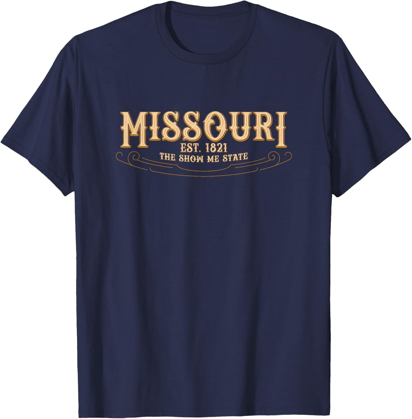 The Show Me State Missouri T-Shirt - T-Shirt | Navy
