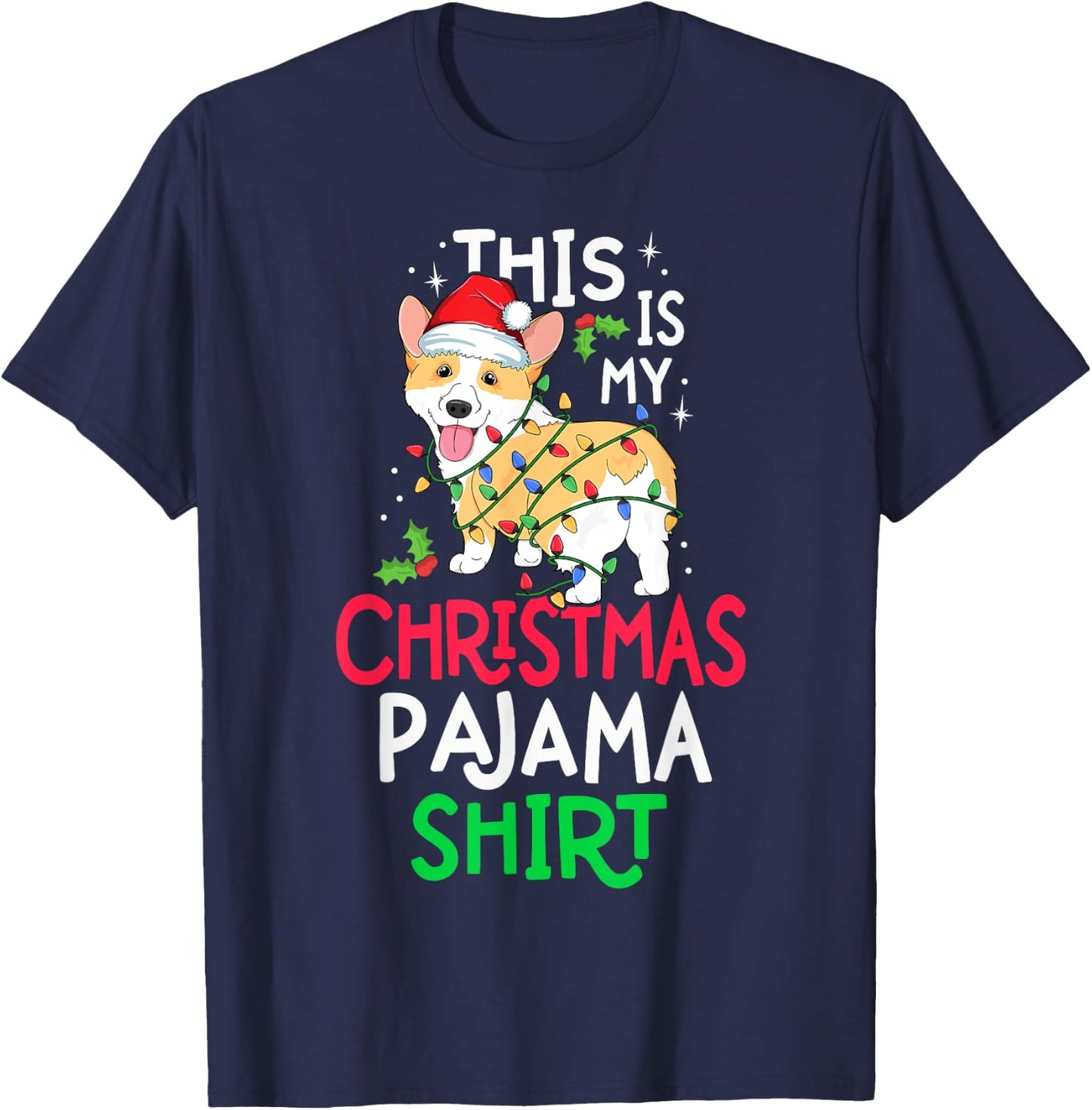 Corgi Tree Light Dog Xmas This Is My Christmas Pyjama Shirt T-Shirt - T-Shirt | Navy