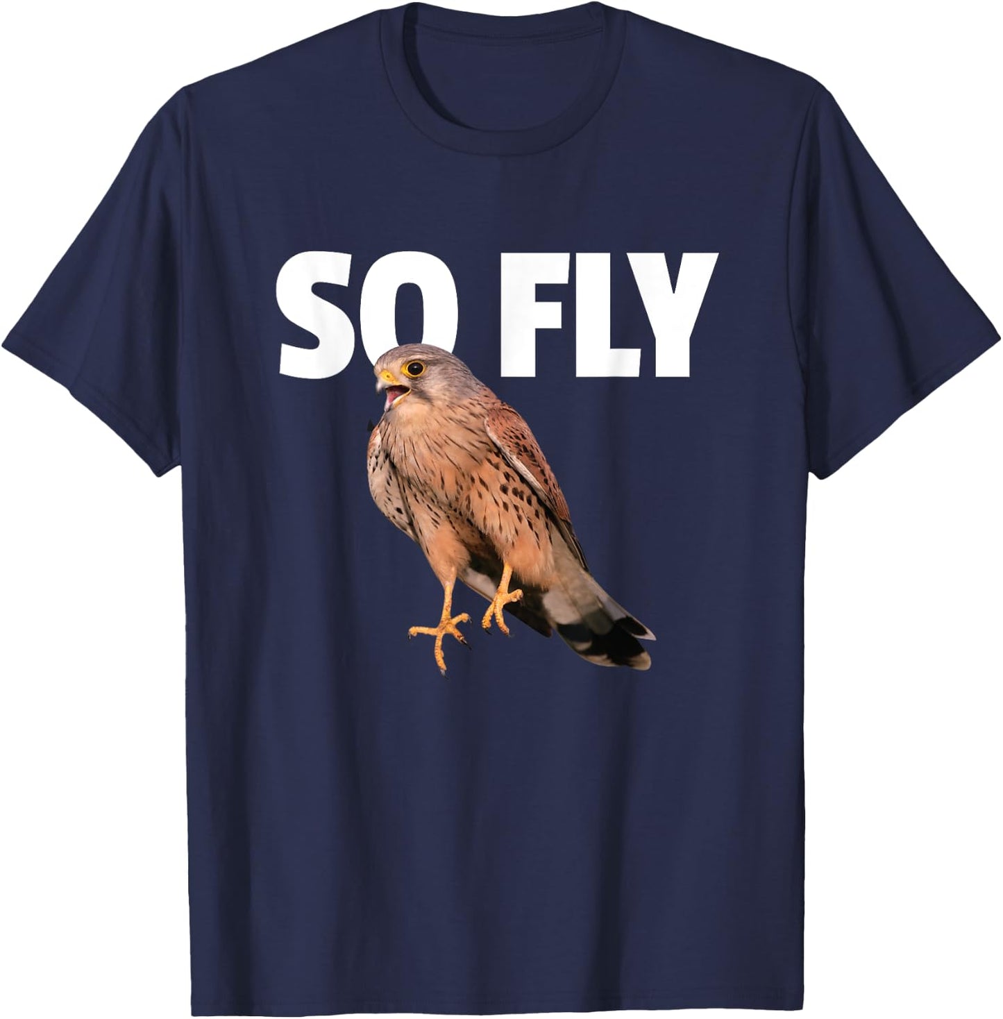 Kestrel Falcon Bird Birdwatching Gift So Fly T-Shirt - T-Shirt | Navy