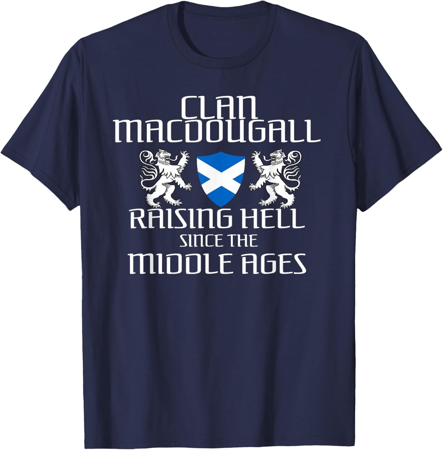 MacDougall Scottish Family Scotland Name Clan T-Shirt - T-Shirt | Navy