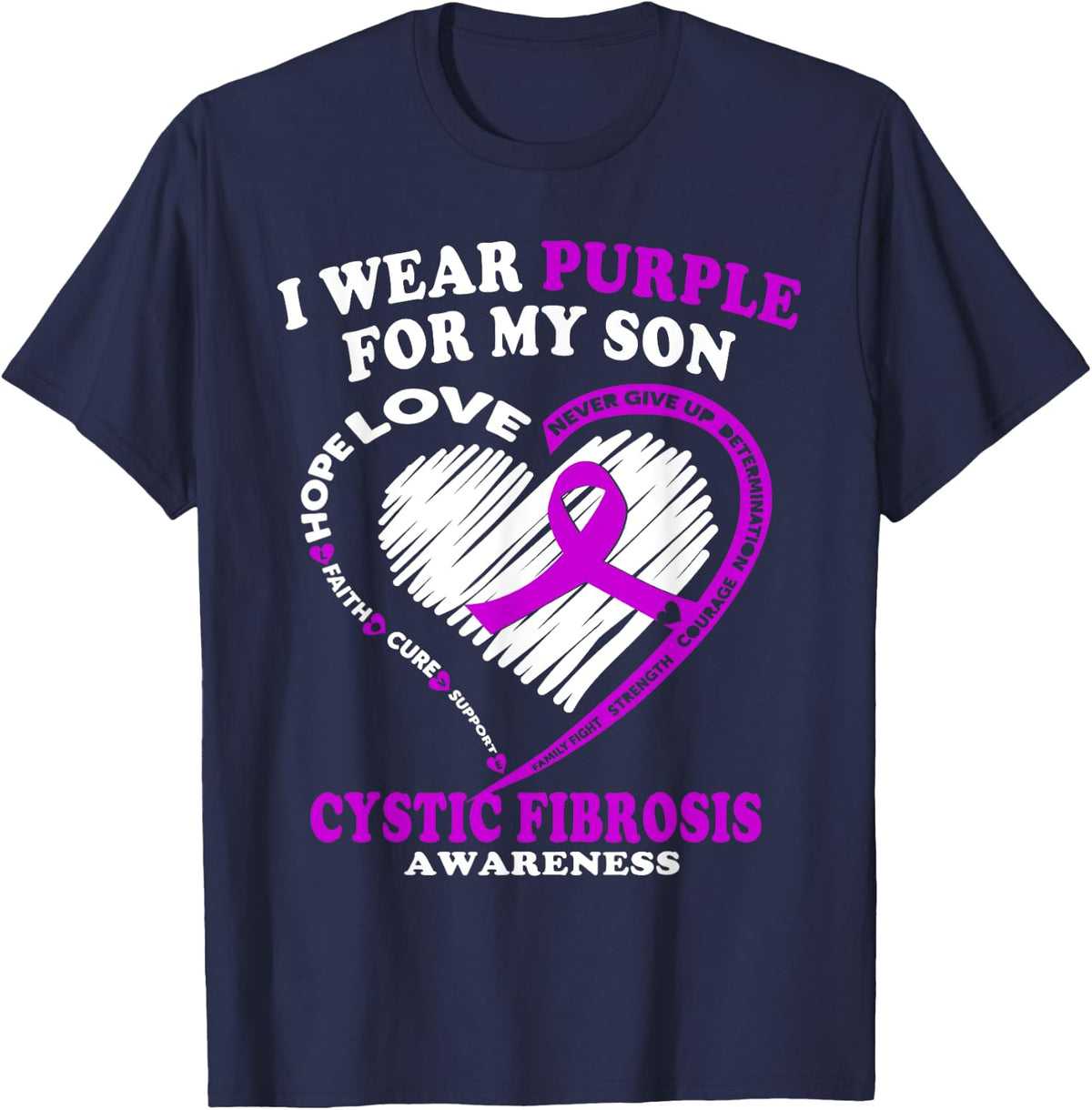Cystic Fibrosis Shirt For Dad/Mom - I Wear Purple For My Son T-Shirt - T-Shirt | Navy