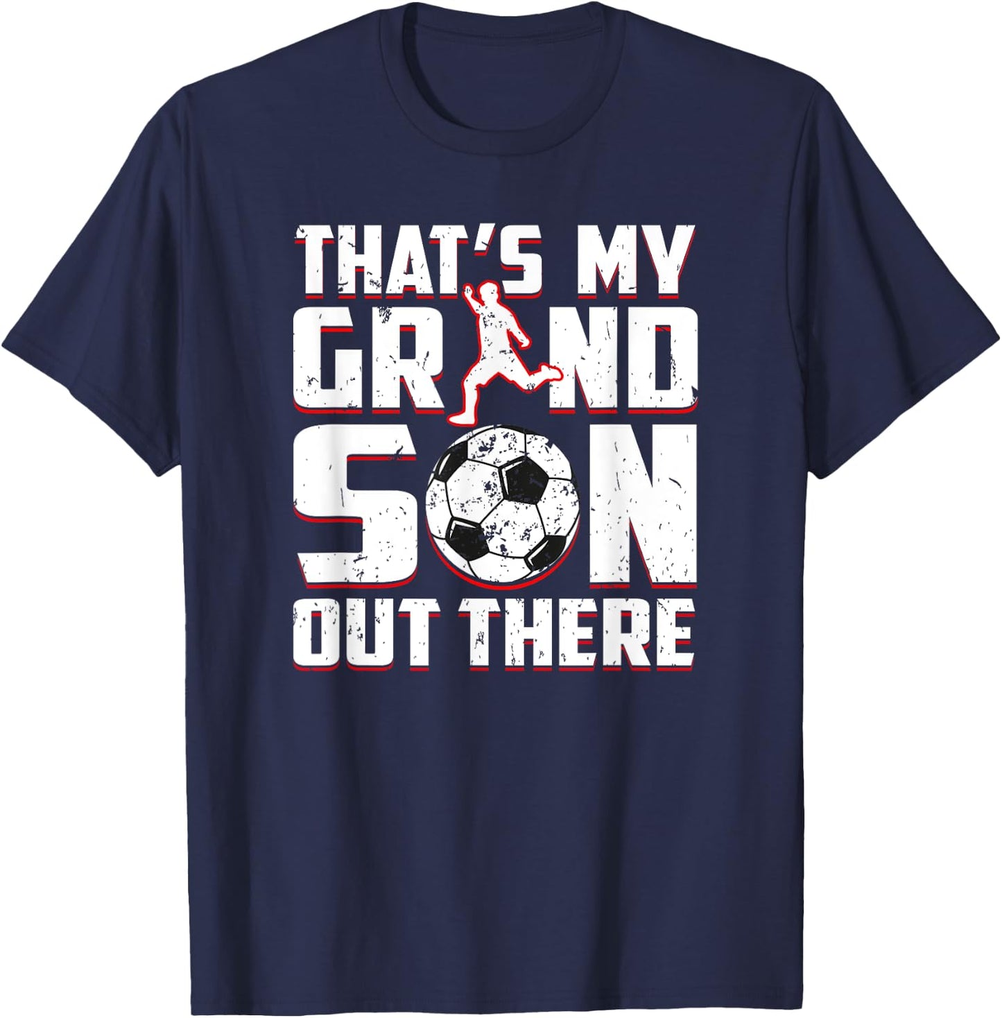 Soccer Player Grandson Funny for Soccer Grandma Grandpa T-Shirt - T-Shirt | Navy