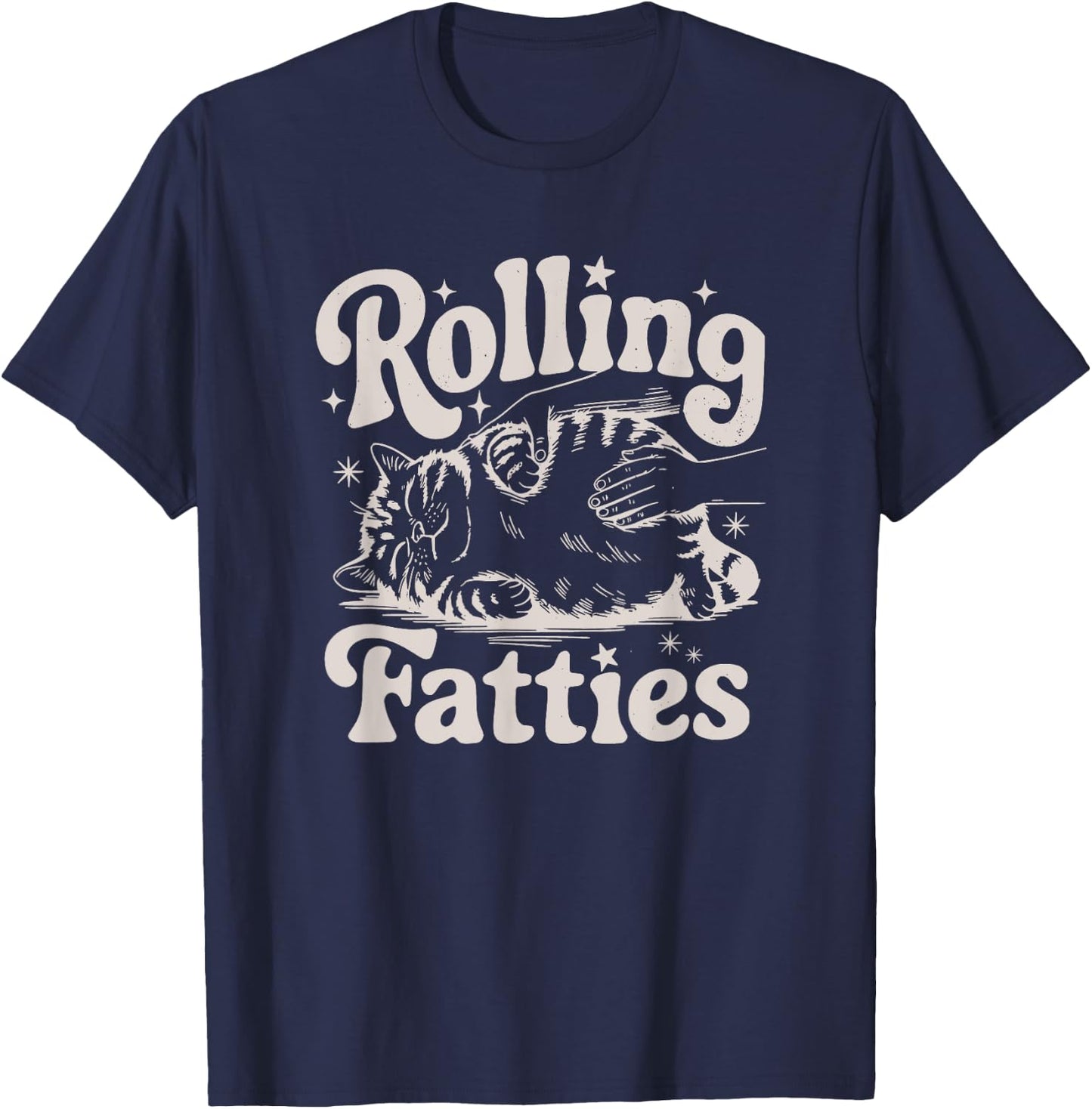 Rolling Fatties Cat Funny Cute Cat Lover Kitten Owner Kitty Women Girls Kids T-Shirt - T-Shirt | Navy