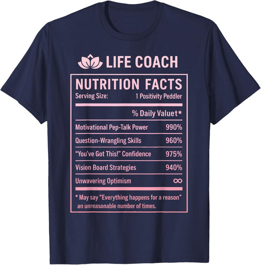 Funny Life Coach T-Shirt - T-Shirt | Navy