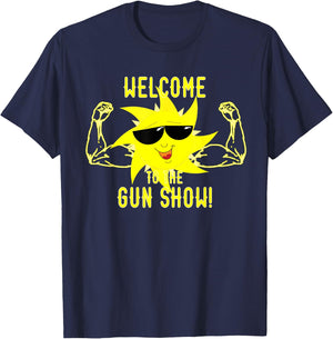 Welcome to the Gun Show T-Shirt - T-Shirt | Navy