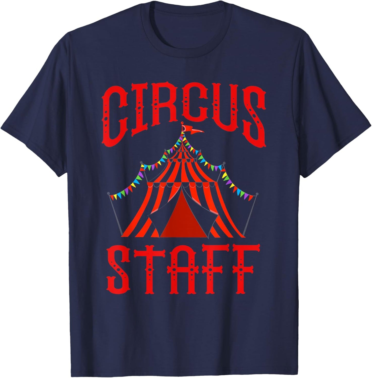 Vintage Circus Themed Birthday Party T Shirt - Circus Staff T-Shirt - T-Shirt | Navy
