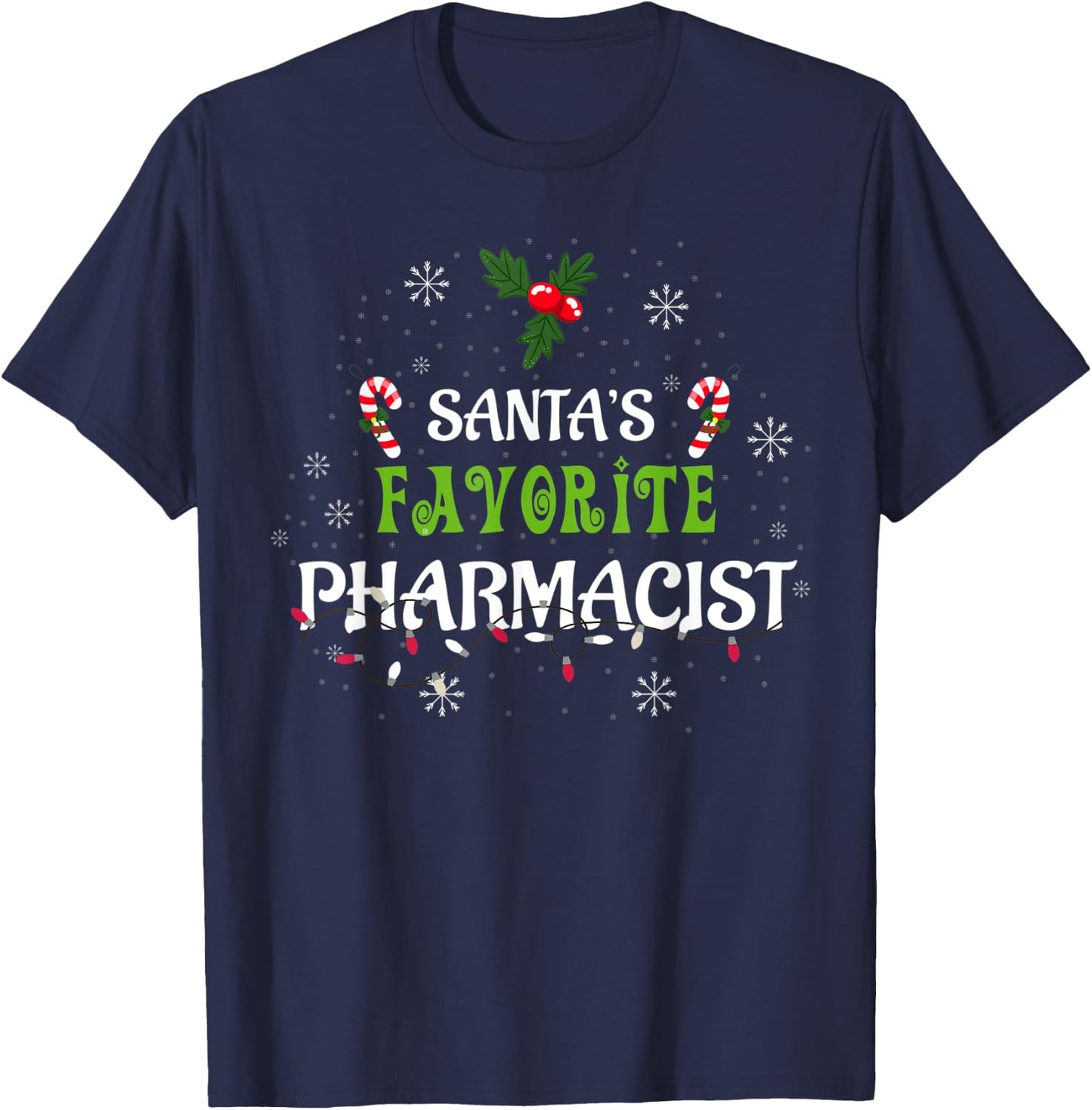 Santa's Favorite Pharmacist Christmas Pajama Gift Xmas T-Shirt - T-Shirt | Navy
