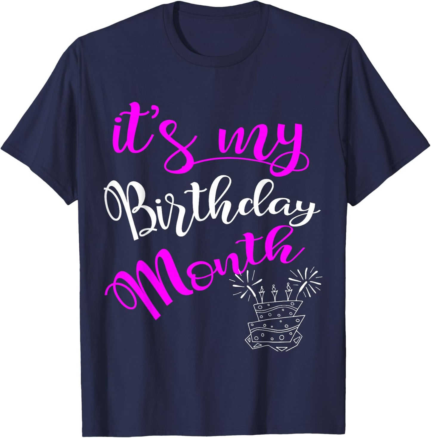 It's My Birthday Month Party T-Shirt - T-Shirt | Navy