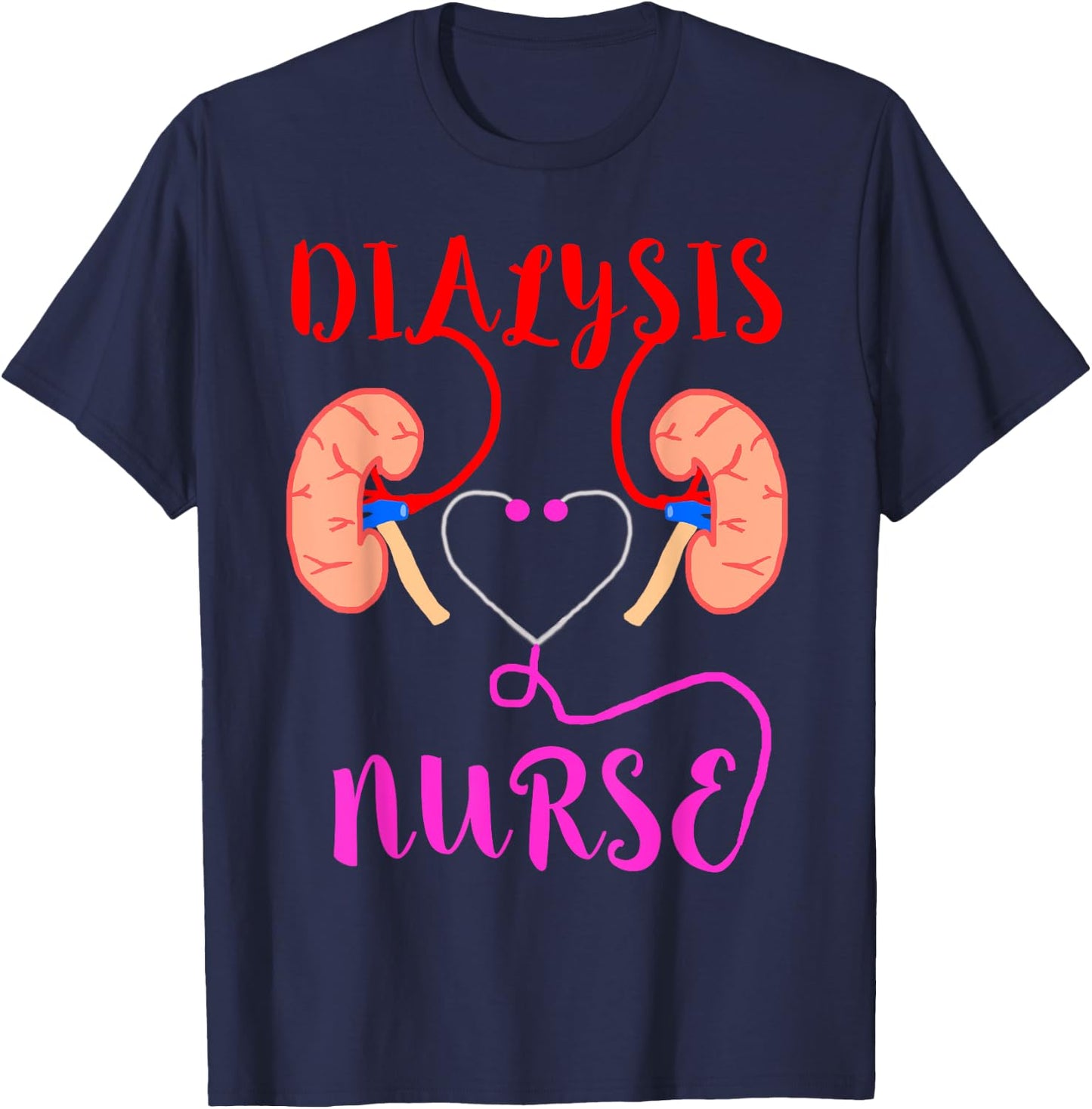 Clinical Dialysis Nursing -Adults Black Small Dialysis Nurse Kidney Organ Failure Nephrology T-Shirt - T-Shirt | Navy