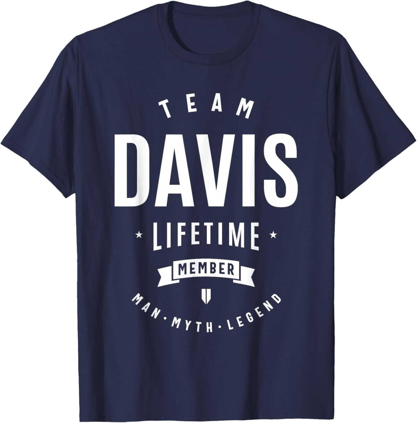 Team Davis Lifetime Member Funny Name Davis T-Shirt - T-Shirt | Navy