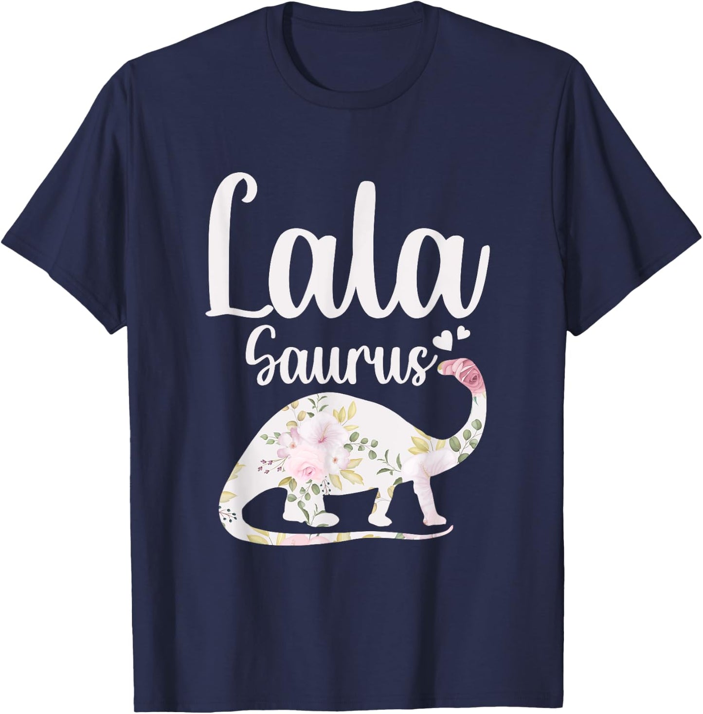Lala Saurus Grandma Mother's Day Thanksgiving Christmas T-Shirt - T-Shirt | Navy