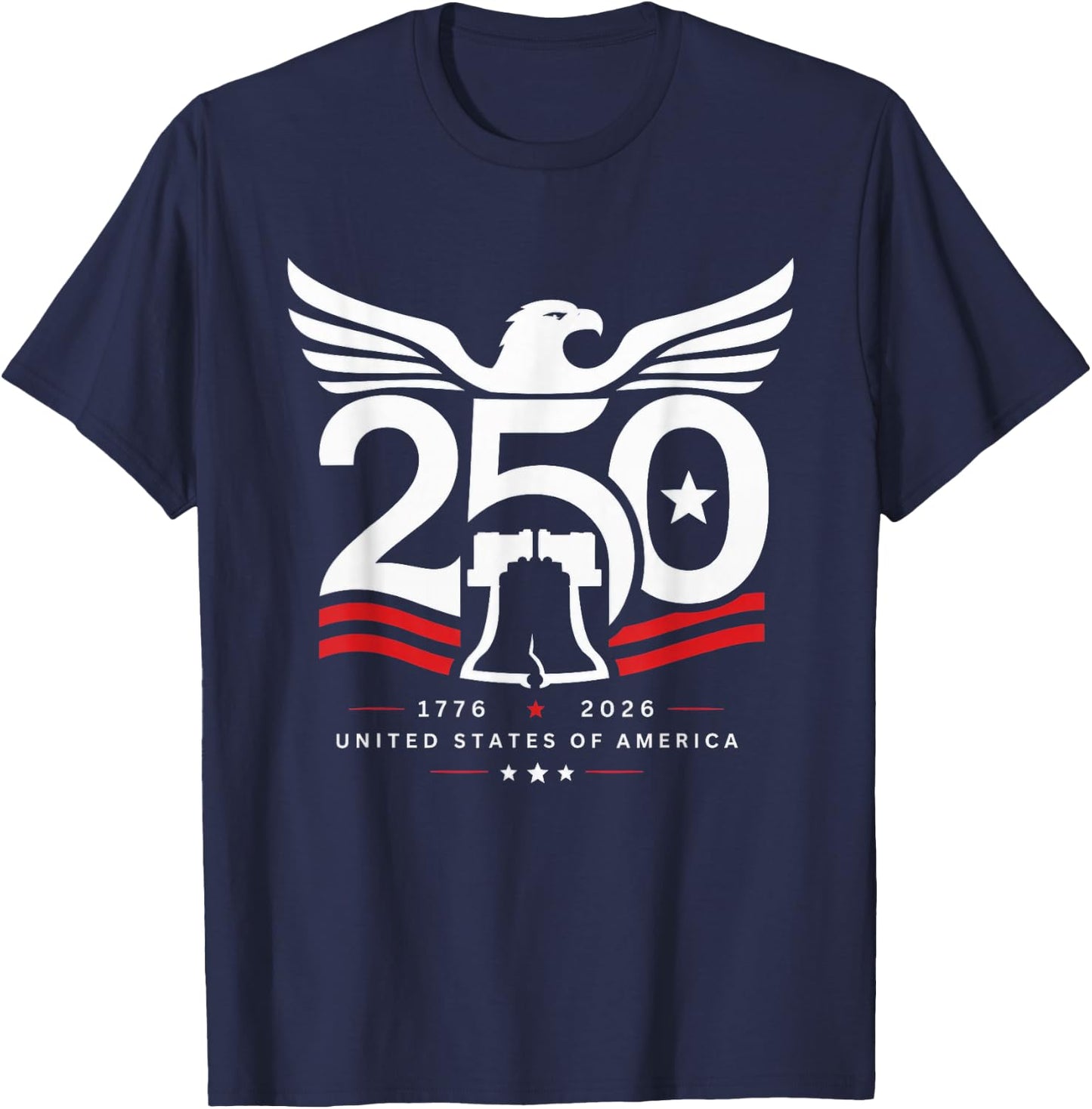 Patriotic 250 Years USA 250th Anniversary USA 4th of July T-Shirt - T-Shirt | Navy