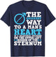 Way To A Man's Heart Medical Humor Heart Surgery T-Shirt - T-Shirt | Navy
