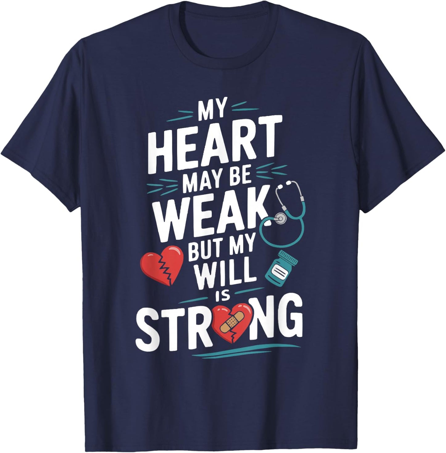 Congestive Heart Failure Chronic Disease CHF Awareness T-Shirt - T-Shirt | Navy