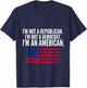 Independent Voter Not Republican, Not Democrat, American T-Shirt - T-Shirt | Navy