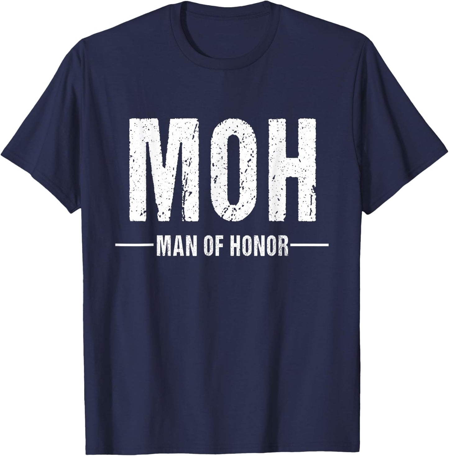 Man of Honor Shirt for Wedding T-Shirt - T-Shirt | Navy