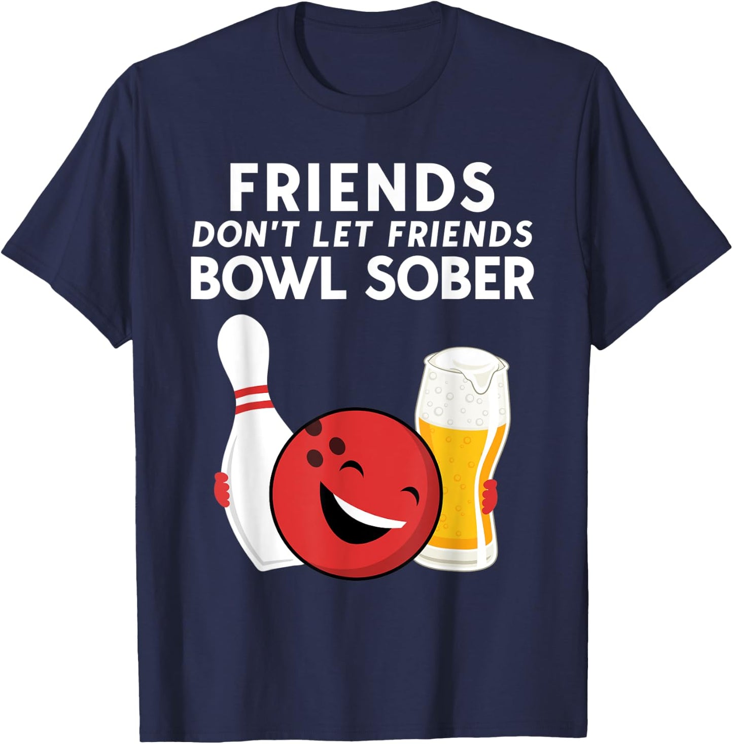 Funny Beer And Bowling For Guys Dad Or Men T-Shirt - T-Shirt | Navy