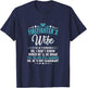 Firefighter's Wife Funny Xmas T Shirt Gift your Wife T-Shirt - T-Shirt | Navy